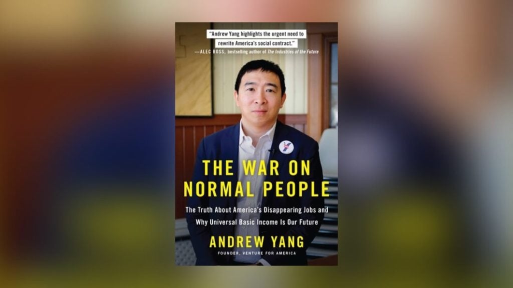 The War on Normal People by Andrew Yang