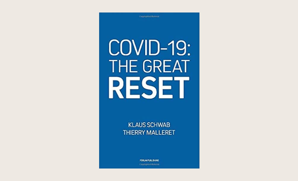 COVID-19: The Great Reset by Klaus Schwab and Thierry Malleret