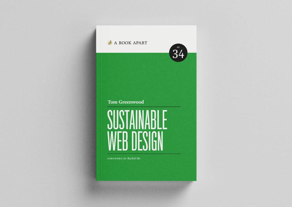 I wrote a book on Sustainable Web Design 