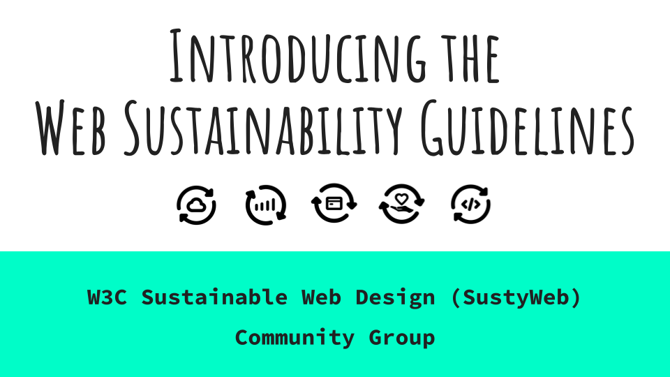 Introducing the new Web Sustainability guidelines! 